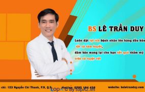 Bác sĩ Lê Trần Duy phẫu thuật thẩm mỹ giỏi
