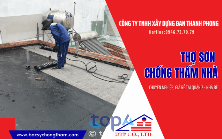 Đơn vị chống thấm Công ty TNHH Xây dựng Đan Thanh Phong tại H. Nhà Bè