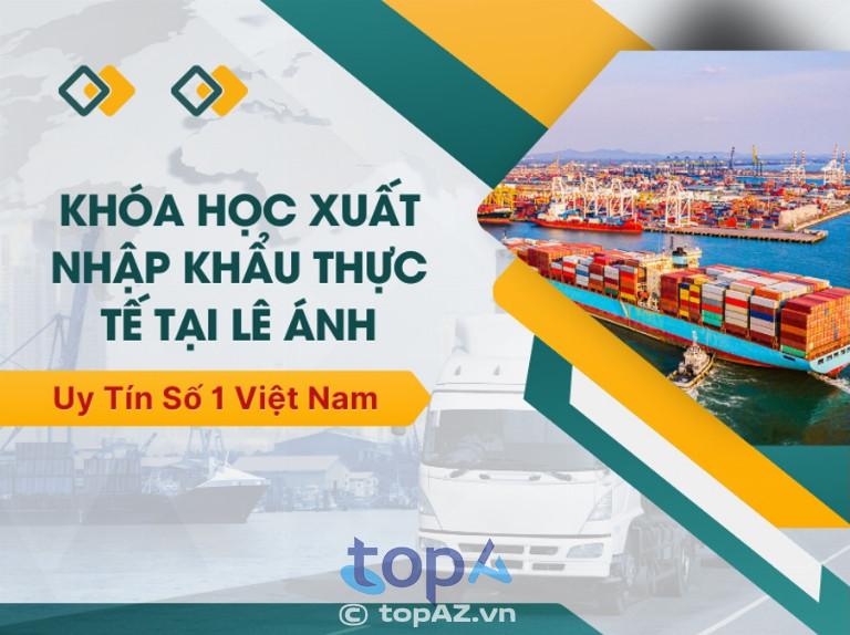 Khóa học xuất nhập khẩu thực tế tại Lê Ánh