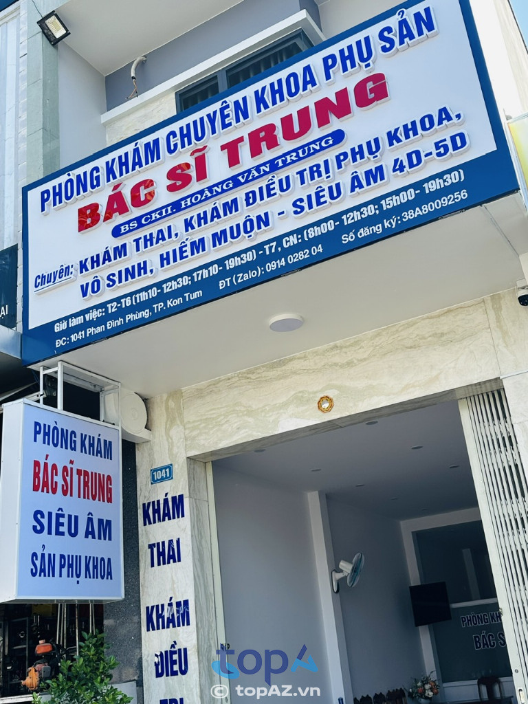 Phòng khám chuyên khoa Phụ Sản Bác sĩ Trung - P. Kon Tum