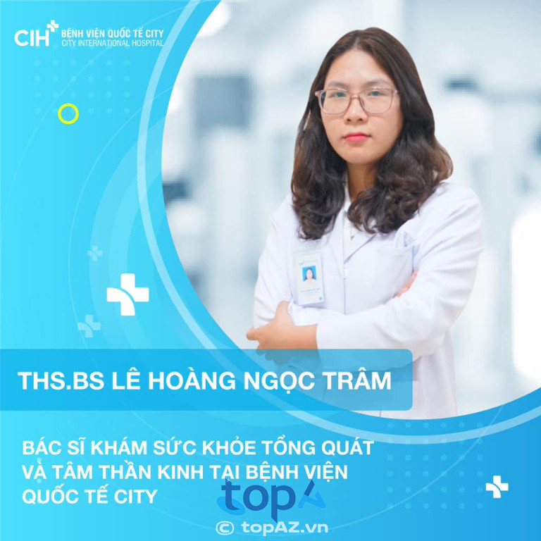 Thạc sĩ, Bác sĩ CKI Lê Hoàng Ngọc Trâm - P. An Lạc