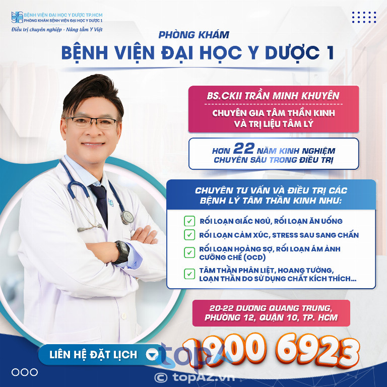 Khoa Tâm Thần kinh - Phòng khám Bệnh viện Đại học Y Dược 1 - P. Hòa Hưng